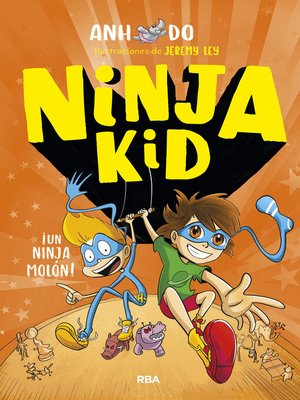 cover image of Ninja Kid 4--¡Un ninja molón!